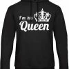 B&C Collection King / Queen Hoodie I'm His Queen (Queen - Maat S) | Koppel Cadeau | Valentijn Cadeautje Voor Hem & Haar